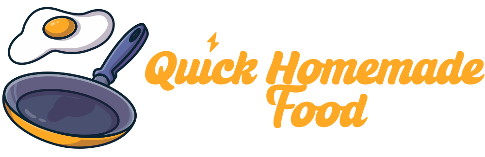 Quick Homemade Food